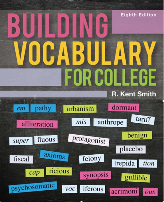 R_Kent_Smith_Building_Vocabulary_for_College,_8th_Edition_Cengage